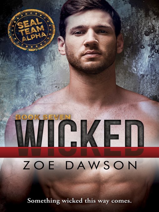 Title details for Wicked by Zoe Dawson - Wait list